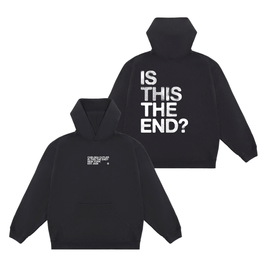 IS THIS THE END? hoodie 01